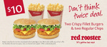 2 Crispy Fillet Burgers & 2 Regular Chips $10 at Red Rooster