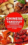 [eBook] Free: "Chinese Takeout Cookbook" (Your Favorites Chinese Takeout Recipes To Make At Home) $0 @ Amazon AU