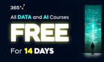 Free 14 Days Access to Data Science and AI Courses @ 365 Data Science