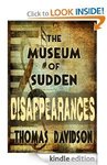 FREE Kindle eBooks - Various Novels + The Museum of Sudden Disappearances (JurassicJimFleetwood)