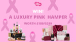 Win a Luxury Pink Hamper from Hamper Emporium Worth $289 from Dishmatic