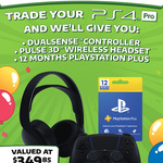 Trade in your PS4 Pro for Dualsense Controller, Pulse 3D Wireless Headset & 12 Months PlayStation Plus @ EB Games