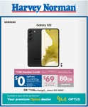 $0 Samsung S22 128GB with Sign up to $69/M 24-Month Optus 80GB SIM-Only Mobile Plan (Min Cost $1656) in-Store @ Harvey Norman