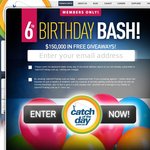 Catch of The Day (Birthday Bash) - $150,000 Worth of Free Giveaways STARTS 12PM