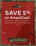 5% off AmpolCash $25, $50, $100, $250 & $500 Physical Gift Cards @ Ampol (In-Store at Participating Locations Only)