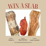 Win a Slab of Timber valued at $3000 from Slab n Burl Hardwoods