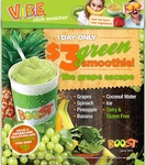 $3 Boost Juice Green Smoothie on Wednesday Only (May Be for Vibe Members Only)