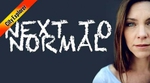 Win 2 Tickets to Next to Normal