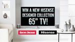 Win 1 of 30 Hisense 65" P1 Designer Collection 4K UHD Smart TVs Worth $2,695 from Nine Network