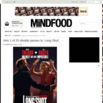 Win 1 of 25 Double Passes to ‘Long Shot’ Worth $40 from MiNDFOOD