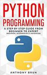 [Kindle] Free - Python Programming: A Step by Step Guide from Beginner to Expert @ Amazon AU/US