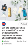 $15 Cashback with $80 Spend on Fragrances Section at Chemist Warehouse (In-Store Only) @ Commbank Yello (Activation Required)