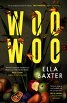 Win 1 of 5 Woo Woo Books by Ella Baxter from Female.com.au