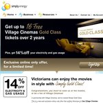 Get up to 16 FREE Village Cinema Gold Class tickets over 2 Years and 14%off yr bill!