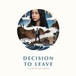 Decision to Leave (2022) - Free to Stream @ Kanopy (Sign up with Your Local Library Membership)