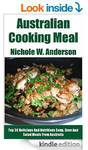 $0 Kindle Cookbook:  Top 30 Healthy, Australian cooking recipes including Appetizer, One Dish