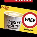 Free Small Coffee, Hot Chocolate or Sim Card (for ING Direct / Coles MasterCard Users) @ Coles Express
