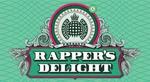 Win 1 of 20 Rapper's Delight CDs from Visa Entertainment