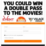 Win 1 of 1900 Event Cinemas Vouchers Worth $50 from Nine Network Australia [Enter between 05:30 and 23:59 Every Thursday]
