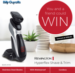 Win 1 of 2 Remington Hyperflex Shave & Trim Shavers Worth $199.95 from Billy Guyatts