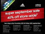 Adidas Super September Sale 40% off Store-Wide [2 Days Only]