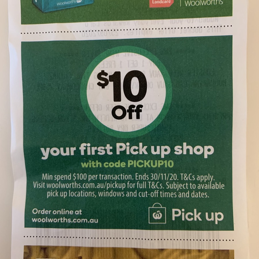 $10 off $100 Minimum Spend on Your First Pick up Order @ Woolworths ...