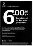 Term Deposit Special 5 to Less Than 6 Months @ 6% Broadmeadows Bank of Melbourne