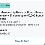 AmEx: 7 Membership Rewards Bonus Points for Every $1 Spend (up to 50000 Points) @ Tiffany & Co Online