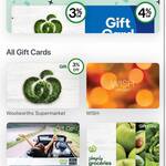 3% off Woolworths and 4% off Big W Gift Cards @ Everyday Rewards App