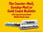 [7-Eleven] The Courier-Mail, Sunday Mail or Gold Coast Bulletin with Any Fuel Purchase [QLD Only]