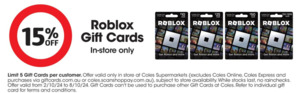 15% off Roblox Gift Cards (In-Store Only) @ Coles