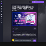 Win a US$3,500 RTX 5080 Gaming PC or US$3,500 Cash from Particle Hearts/Underwater Fire Games + Vast.gg