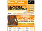 CHEAP FLIGHTS October 2009 through March 2010. Hurry or Miss out! TIGER AIRWAYS