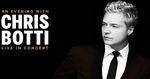 An Evening with Chris Botti $69.90 Plus Booking Fees @ Lasttix