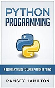 [eBook] Free - Python Programming - A Beginner's Guide to Learn Python in 7 Days @ Amazon AU / US