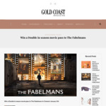 Win a Double in Season Movie Pass to The Fabelmans from Gold Coast Panache Magazine