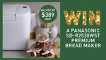 Win a Panasonic Bread Maker (SD-R2530WST) Valued at $389 from Panasonic