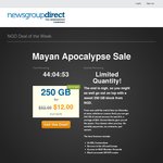NewsgroupDirect Usenet Mayan Apocalypse Sale - 250 / 275 GB for US $12, Instead of $32
