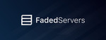 E-2246G Dedicated Servers $180/Month Recurring (Was $220/M) @ FadedServers