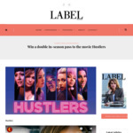 Win a Double in-Season Pass to The Movie Hustlers from Label Magazine