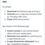 Bonus 2000 Woolworths Points for Downloading App @ Woolworths Rewards