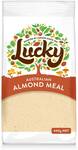 ½ Price Lucky Almond Meal Varieties 400g $5.00 @ Woolworths