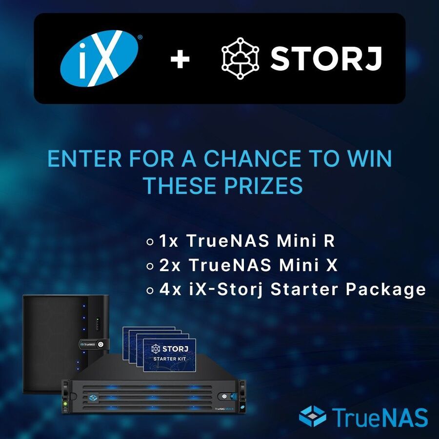 Win a TrueNAS Mini R, 1 of 2 TrueNAS Mini X, or 1 of 5 iXStorj Starter