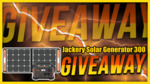 Win a Jackery Solar Generator 300 or $500 Cash Equivalent (If Outside US) from Dragonblogger