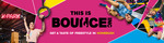 [NSW] Free Entry to Bounce (Homebush) on 26th July (1-5 yo, Sold Out) and 27th July (All Ages) @ BOUNCE