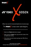 Racquet X - Cross-over Sale - Yonex X Gosen - Over 20% Off!