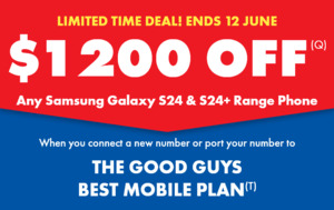 $1200 off Samsung S24 & S24+ Range with $99/M 300GB/M 24M The Good Guys Mobile Plan (New/Port-in, in-Store) @ The Good Guys