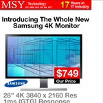 Samsung 28" 4K Monitor $749 @MSY