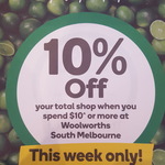 10% off with over $10 Purchases @ Woolworths South Melbourne VIC
