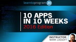AUD $259 (USD $195.3) 30% off 10 Apps in 10 Weeks: 2016 Edition by Mark Lawson @ LearnToProgram